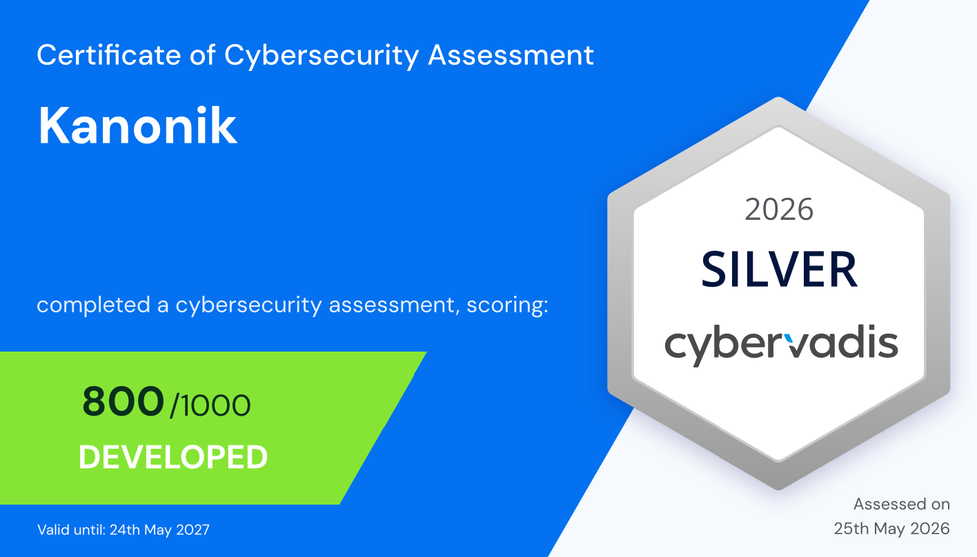 Certificat CyberVadis Silver 2026 - Kanonik, score 800/1000